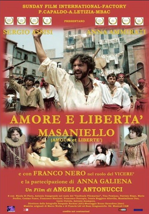 Любовь и свобода — Мазаньелло  (2006)
