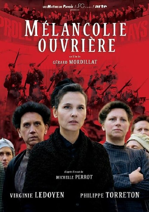 Mélancolie ouvrière  (2017)