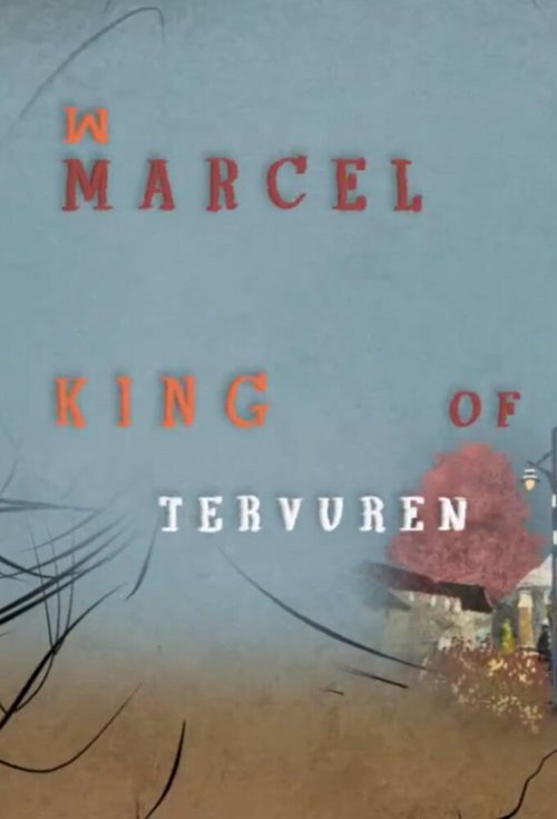 Марсель, король Тервюрена