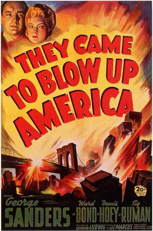 Они пришли разрушить Америку  (1943)