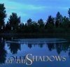 Out of the Shadows  (2005)
