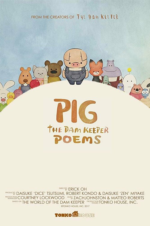 Pig: The Dam Keeper Poems  (2017)