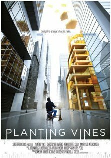 Planting Vines  (2011)