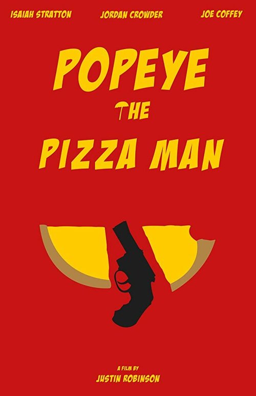 Popeye the Pizza Man