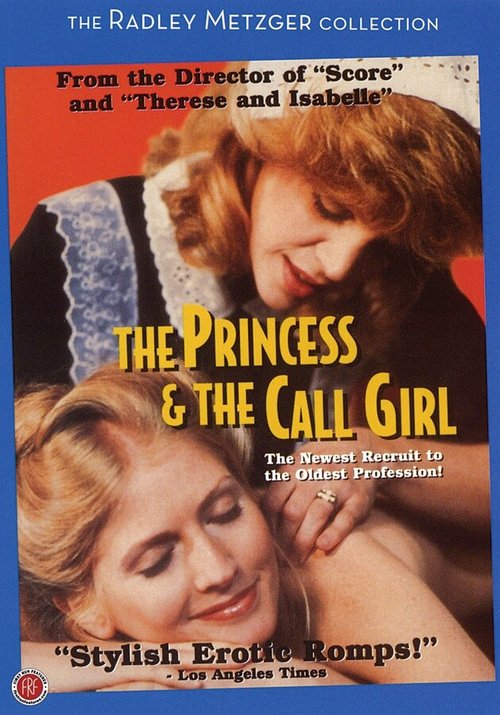 Принцесса и девушка по вызову  (1984)