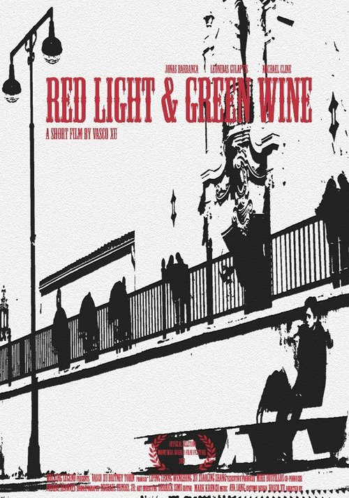 Red Light & Green Wine  (2013)