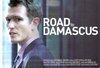 Road to Damascus  (2007)