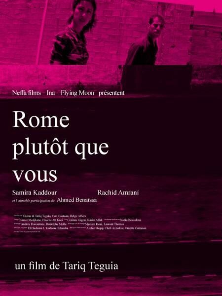 Roma wa la n'touma  (2006)