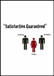 Satisfaction Guaranteed  (2010)