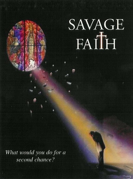 Savage Faith  (2004)