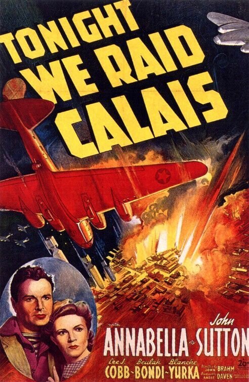Сегодня мы наступаем на Кале  (1943)