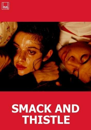 Smack and Thistle  (1991)