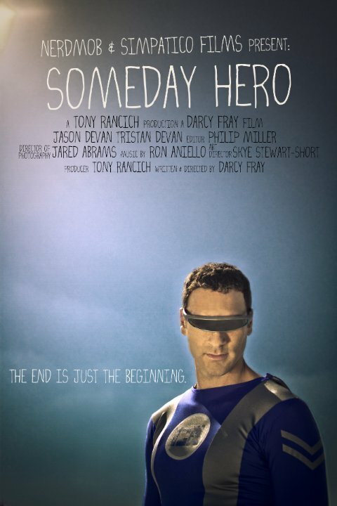 Someday Hero  (2010)