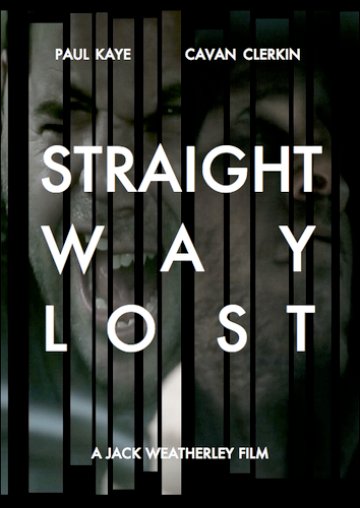 Straight Way Lost  (2010)