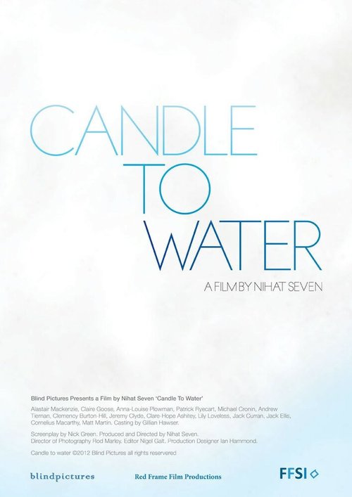 Свеча для воды  (2012)