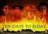 Ten Days to D-Day  (2004)