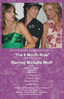 The 6 Month Rule  (2009)