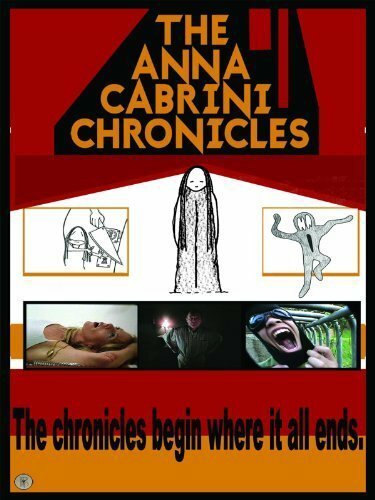 The Anna Cabrini Chronicles  (2005)