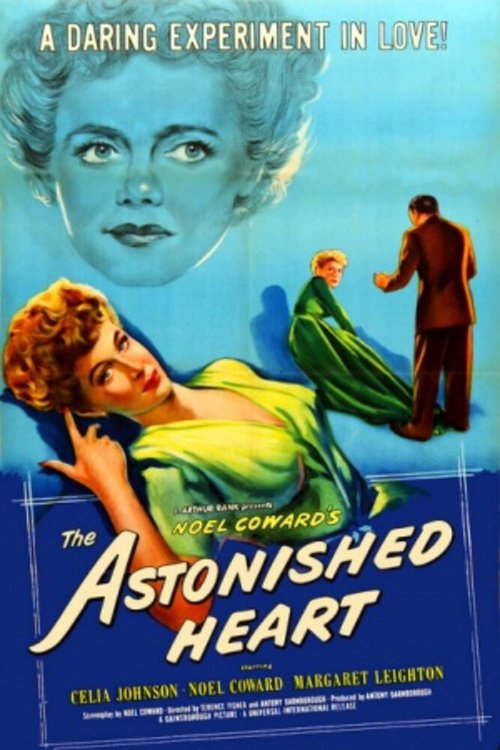 The Astonished Heart  (1950)