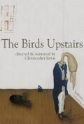 The Birds Upstairs  (2011)