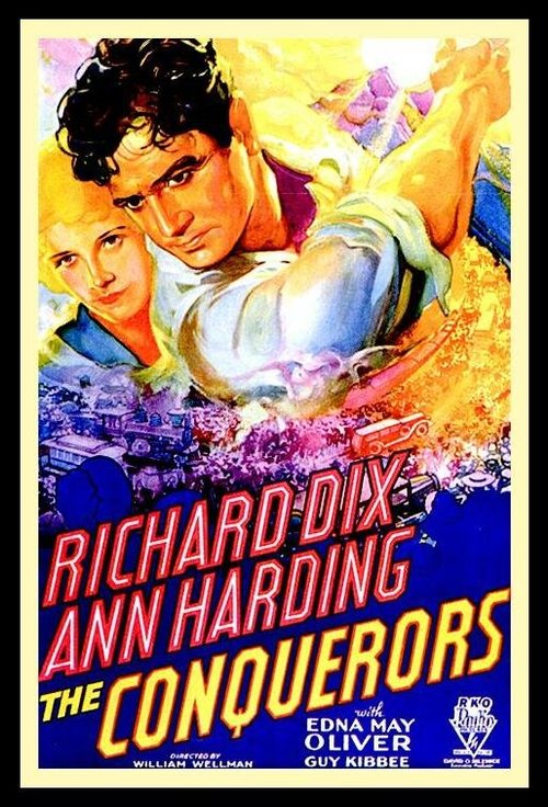 The Conquerors  (1932)