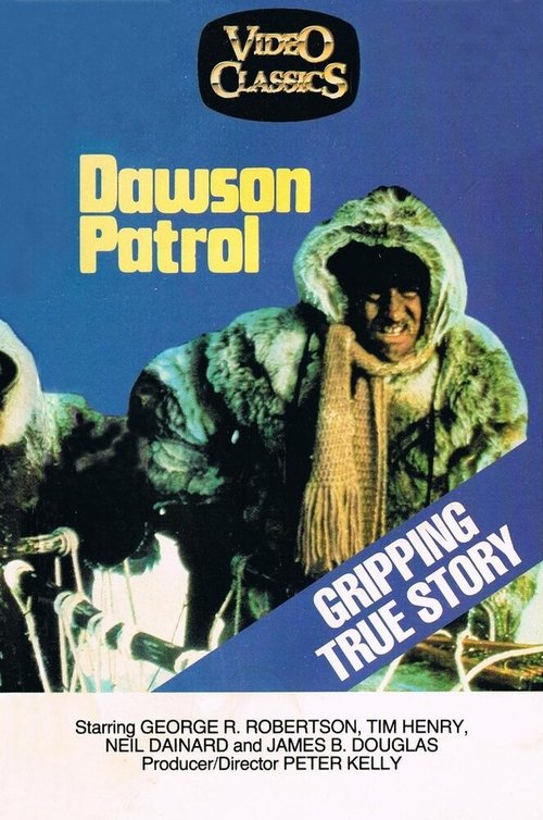 The Dawson Patrol  (1978)