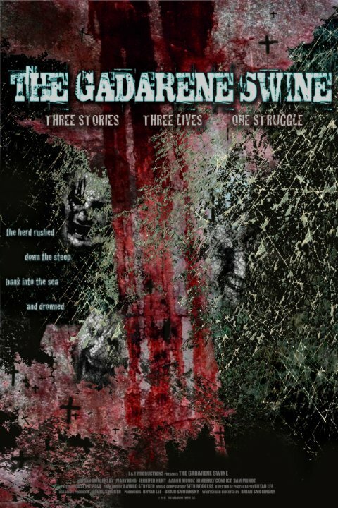 The Gadarene Swine  (2011)