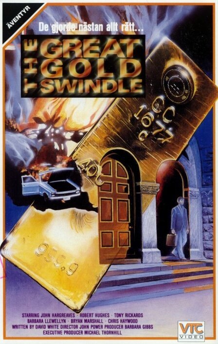 The Great Gold Swindle  (1984)
