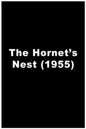 The Hornet's Nest  (1955)