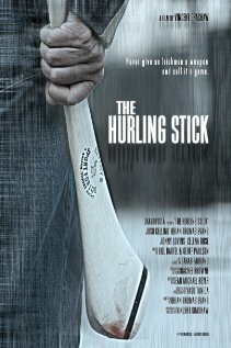 The Hurling Stick  (2007)