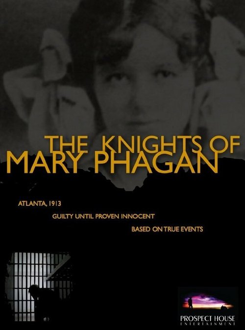 The Knights of Mary Phagan 