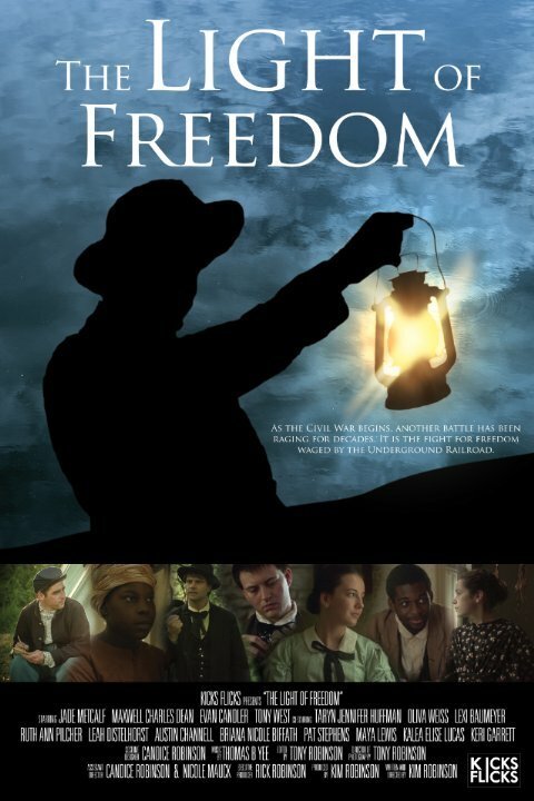 The Light of Freedom  (2013)