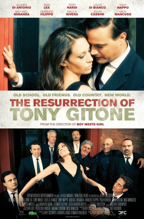 The Resurrection of Tony Gitone  (2013)