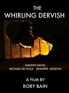 The Whirling Dervish  (2009)