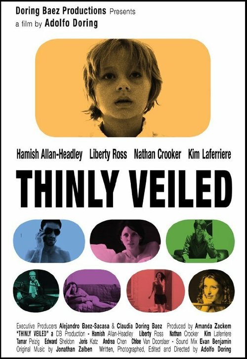 Thinly Veiled  (2009)