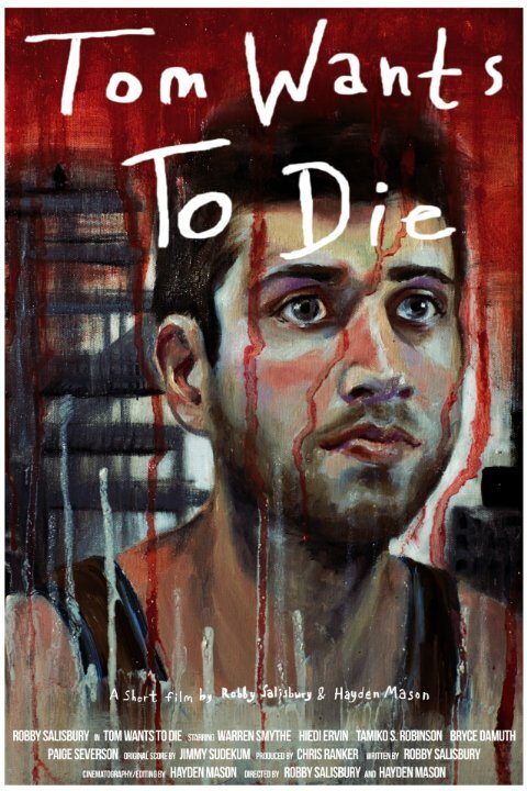 Tom Wants to Die  (2014)