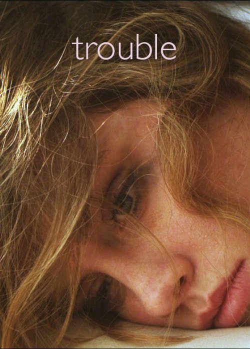 Trouble  (2015)