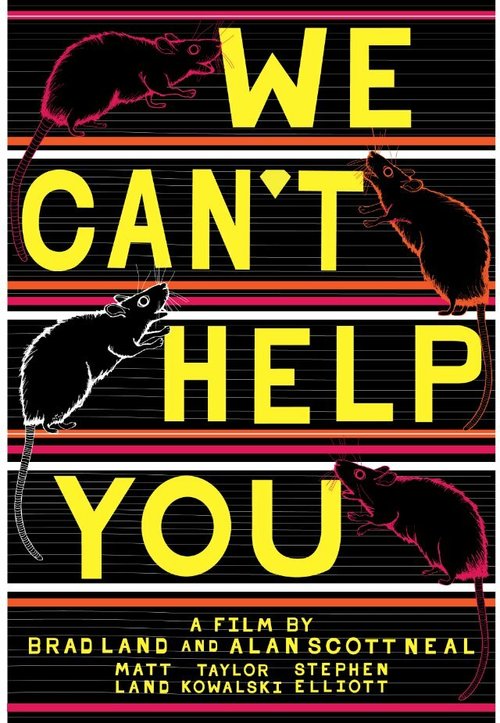 We Can't Help You  (2013)