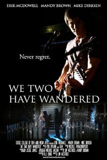We Two Have Wandered  (2011)