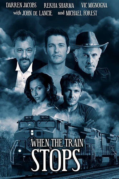 When the Train Stops  (2019)