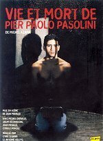 Жизнь и смерть Пазолини  (2004)