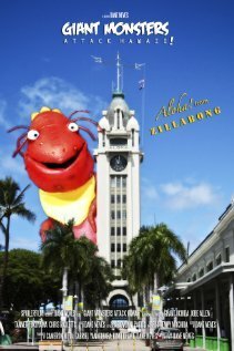 Giant Monsters Attack Hawaii!  (2011)