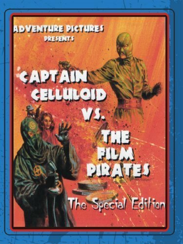 Капитан Целлулоид против кинопиратов