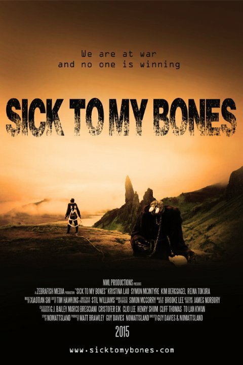 Sick to My Bones  (2015)