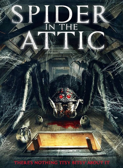 Spider from the Attic  (2021)