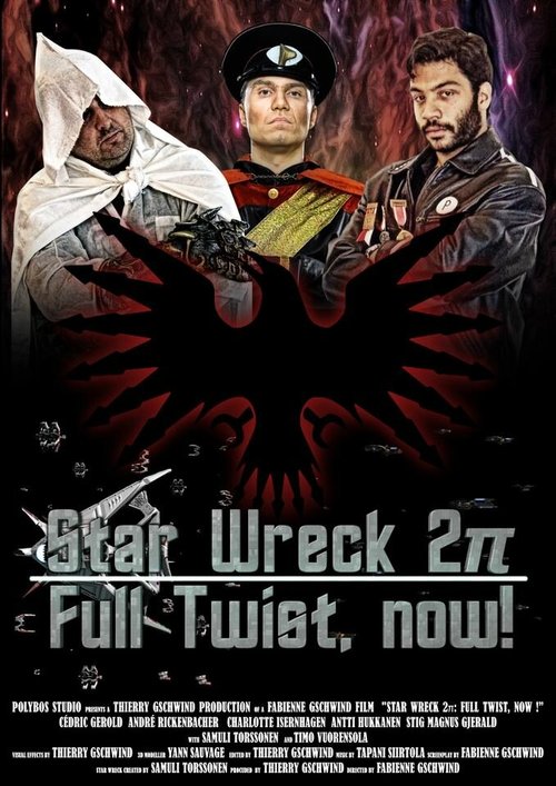 Star Wreck 2pi: Full Twist, Now!  (2012)