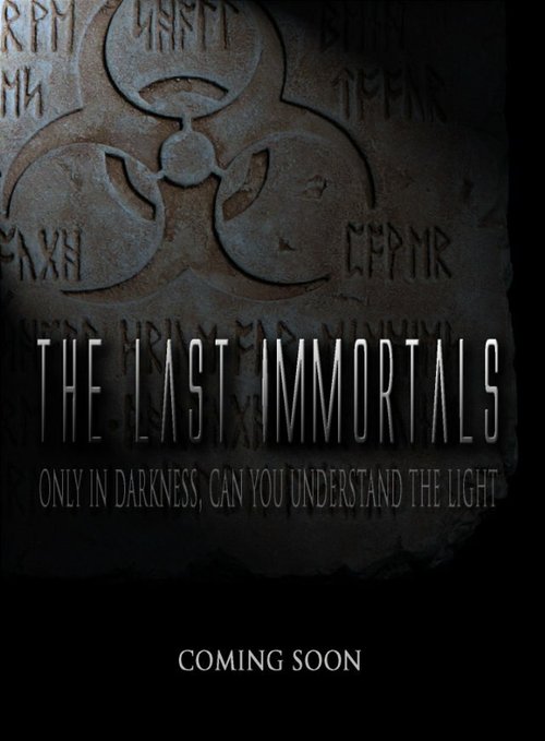 The Last Immortals