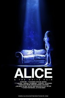 Alice & the White Hair  (2010)