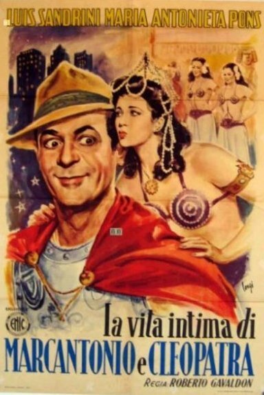 Частная жизнь Марка Антонио и Клеопатры  (1947)