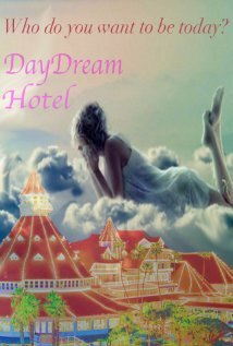 Daydream Hotel  (2016)